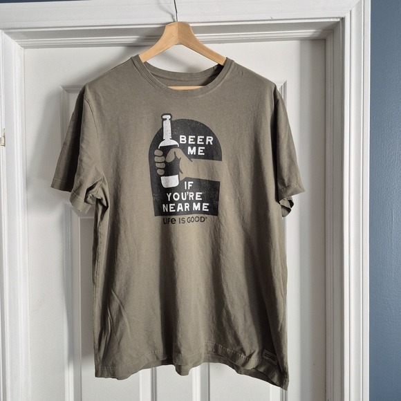 Life Is Good Shirt Mens XL Green Crusher Lite Beer Me Drinking Funny - Picture 1 of 9